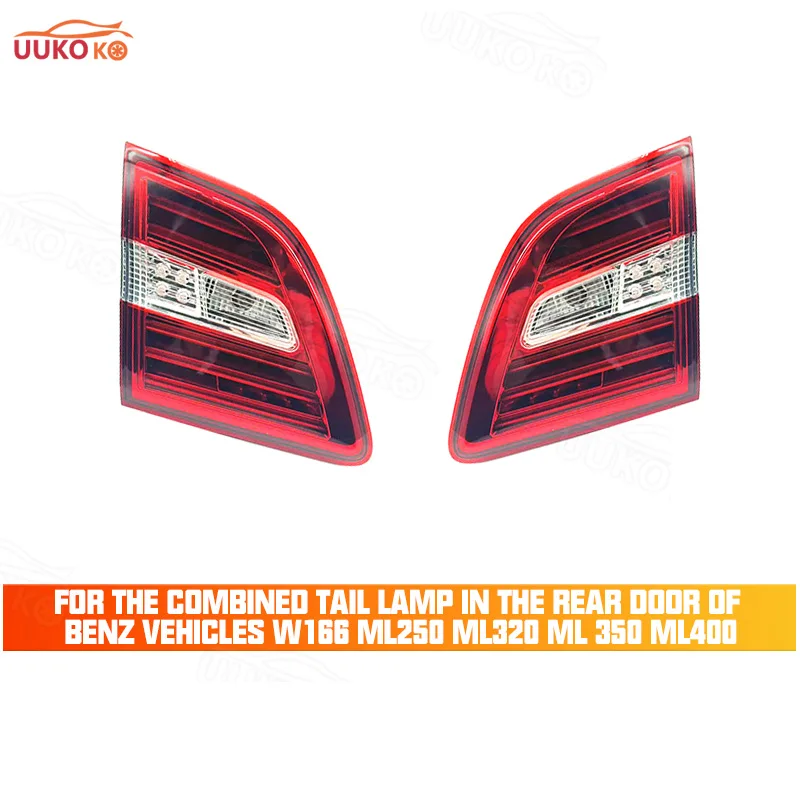 For the Combined Tail Lamp in the Rear Door of Benz Vehicles W166 ML250 ML320 ML 350 ML400 OEM A1669068701 A1669068501 Auto Part