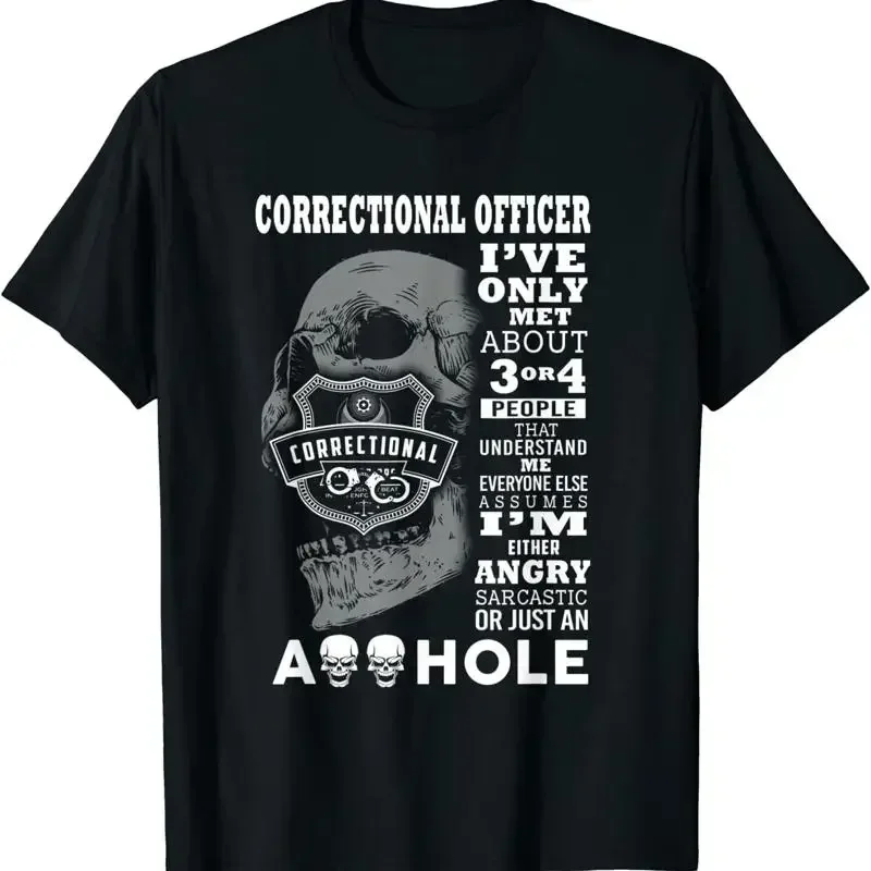 NEW LIMITED Correctional Officer T Shirt I've only met about 3 people S 3XL