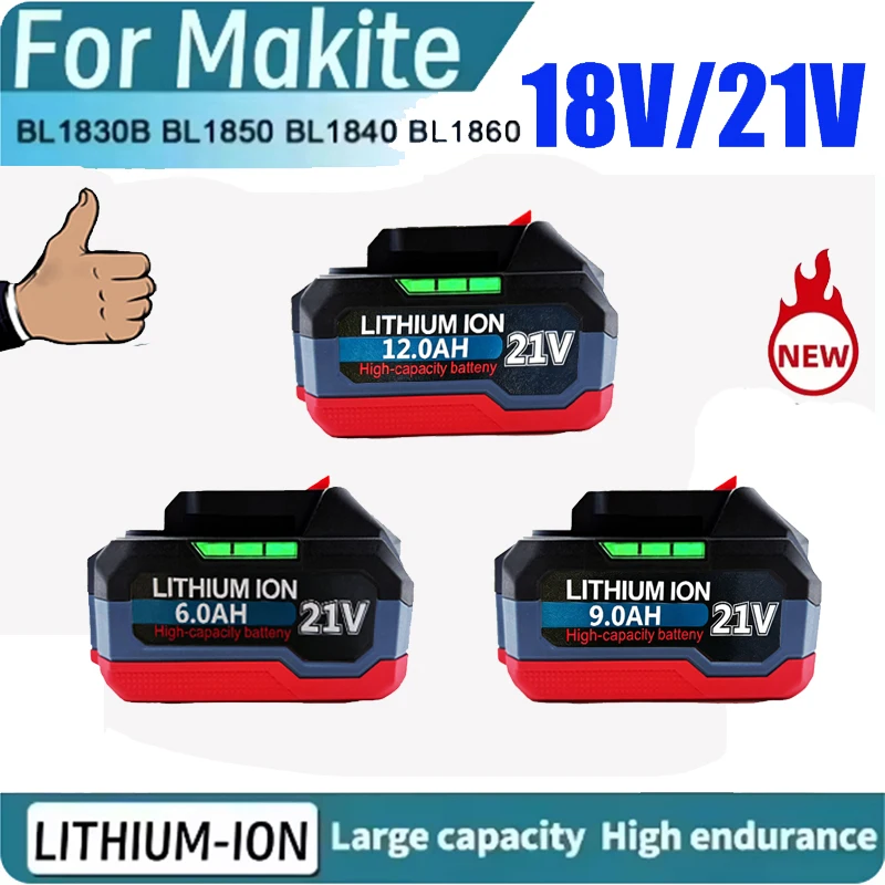 18V 21V 6.0 9.0 120Ah Rechargeable Lithium Battery For Makita 18v Power Tools Cordless Saw Drill Grinder Blower Wrench 1