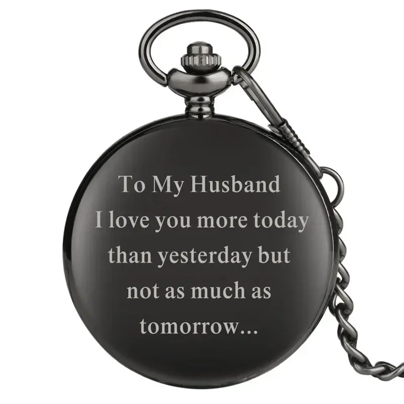 

To My Husband I Love You More Today Design Men's Quartz Pocket Watch Pendant Fob Chain Watches Gift To Lover Arabic Number Clock