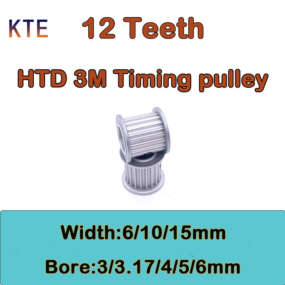 12 Teeth  HTD 3M Timing Pulley Bore 3 3.17 4 5 6mm HTD3M Timing Pulley Belt Width 6mm 10mm 15mm 12Teeth HTD 3M Synchronous Wheel