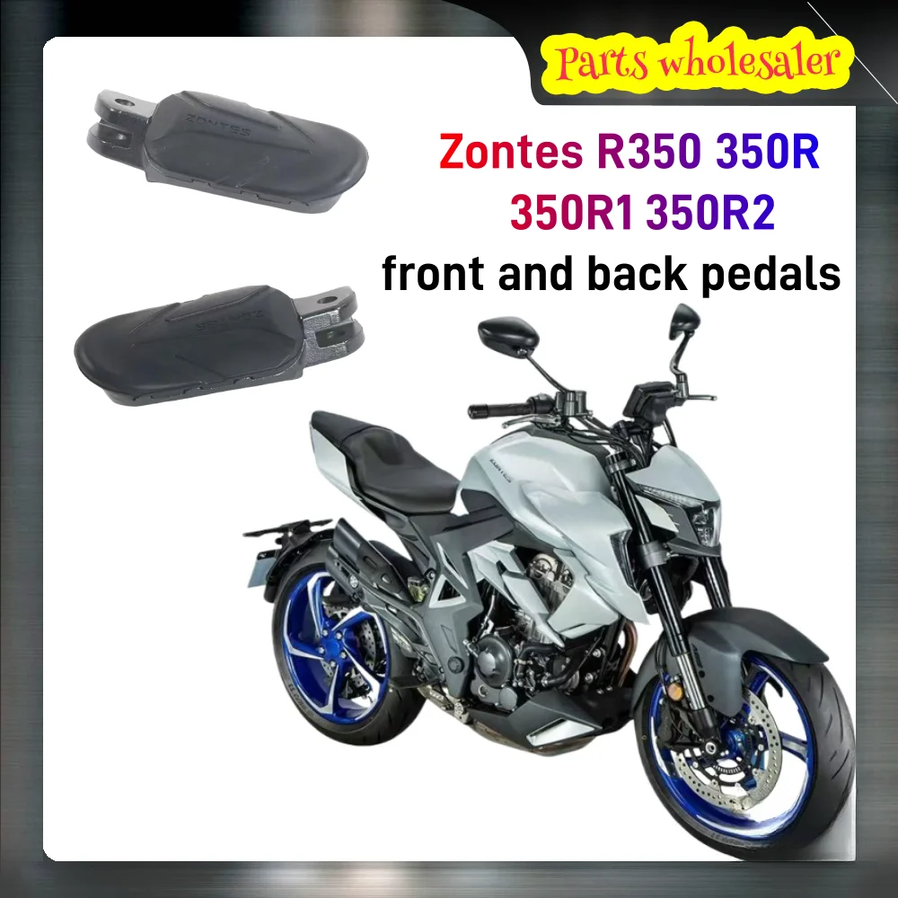 

For Zontes R350 350R 350R1 350R2 350 R1 R2 Front And Rear Pedal Bracket Foot Pedal Foot Pedal