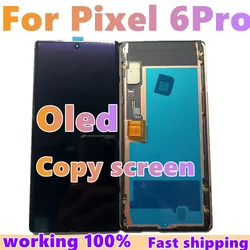 Oled LCD For Google Pixel 6 Pro LCD For Google Pixel 6 Pro Display LCD Screen Touch Digitizer Assembly With Dot