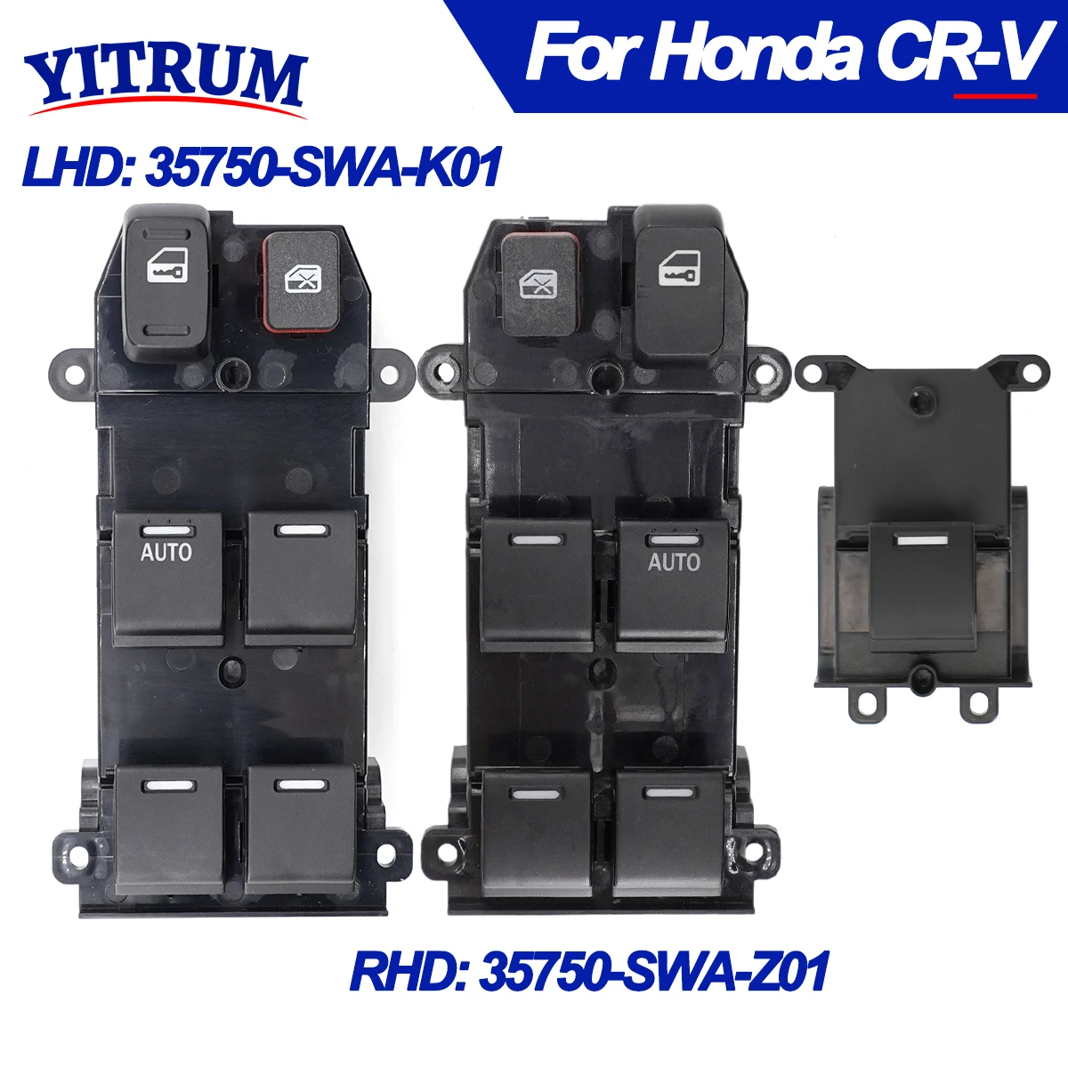 

For Honda CR-V CRV 2007-2011 Left Right Diver Passenger Side Power Window Control Switch 35750-SWA-K01 35750-SWA-Z01 35760-SWA-J