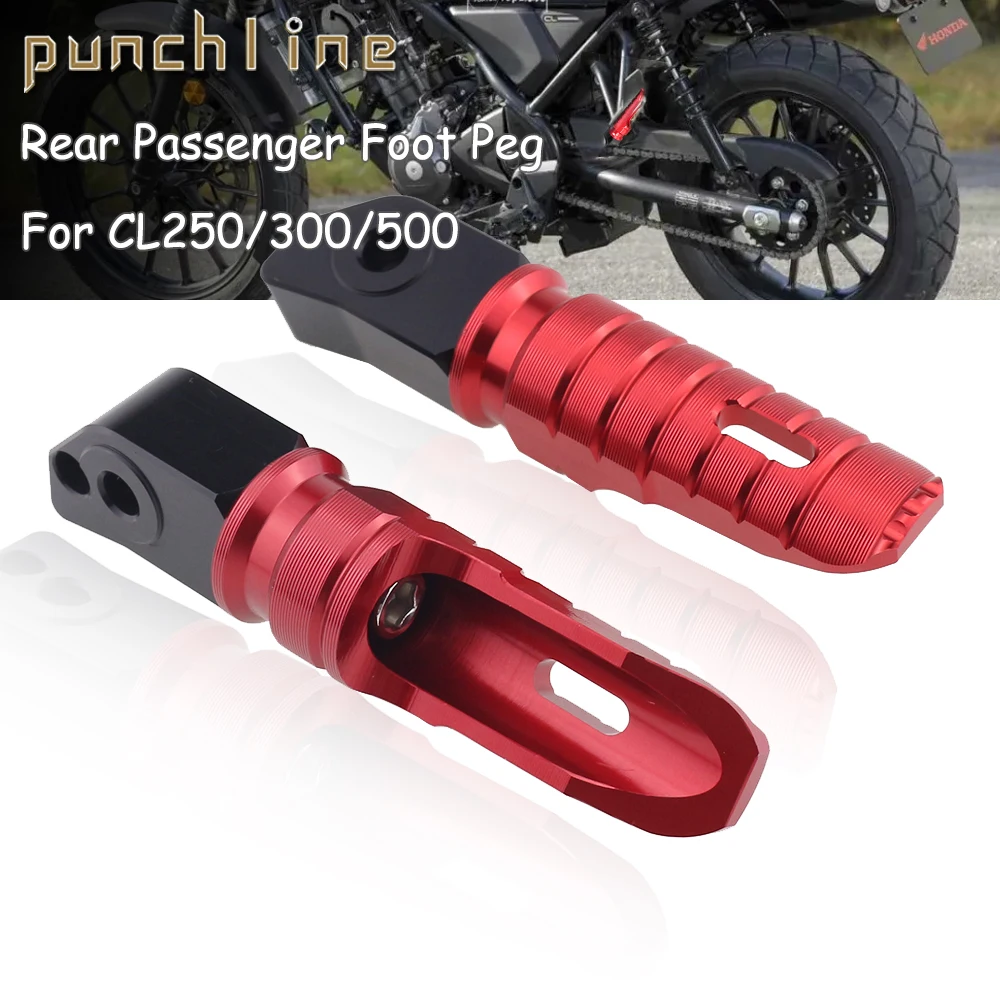 

For CL250 CL300 CL500 CL 500 Rebel 1100 DTC CB 750 HORNET HAWK 11 CB300F GB350 NT1100 CB350 Rear Passenger Foot Peg Footrests