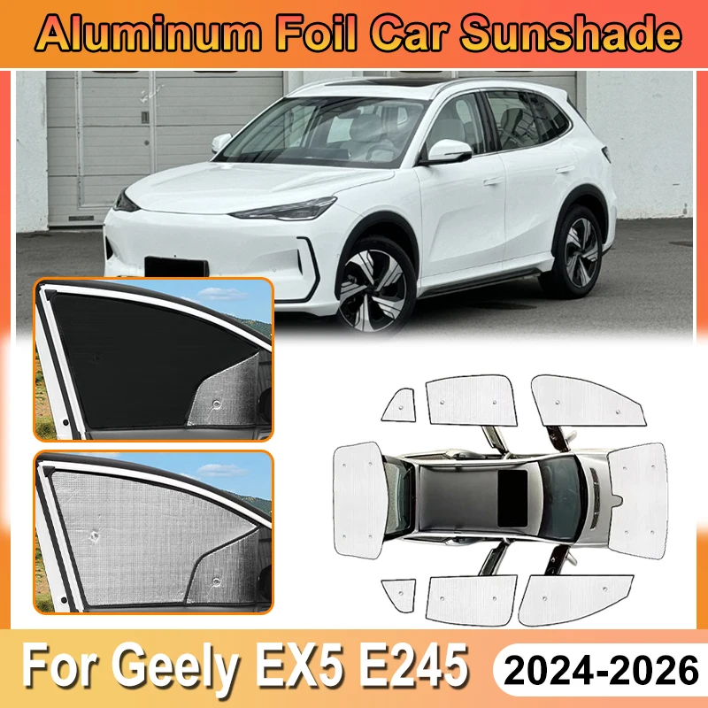 

For Geely EX5 Accessories Galaxy E5 E245 2026 2025 2024 Car Aluminum Foil Windshield Sun Shades Covers UV Protector Heat Shield