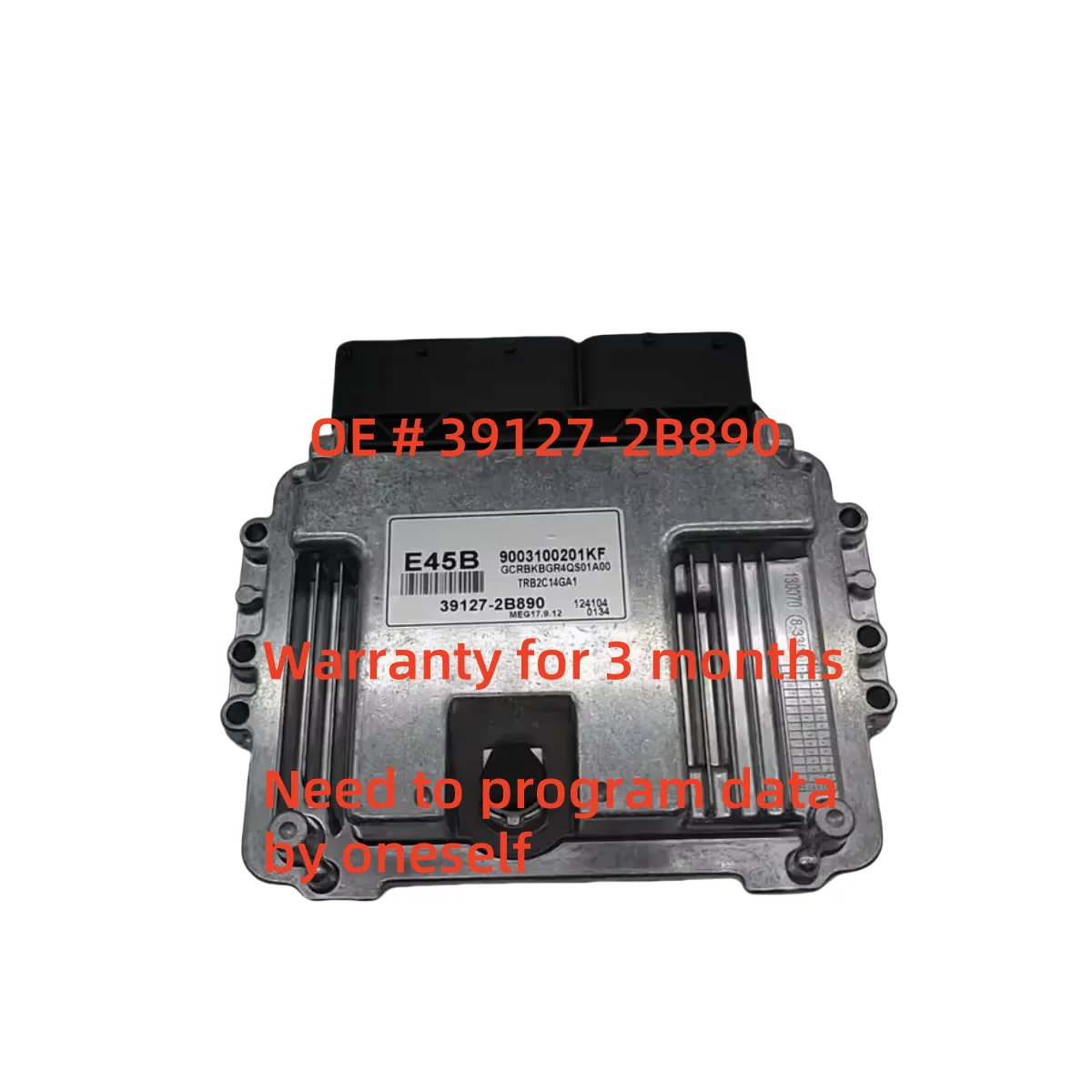 

High quality 39127-2B890 391272B890 E45B MEG17.9.12 Engine Computer Board ECU Electronic Control Unit For Hyundai
