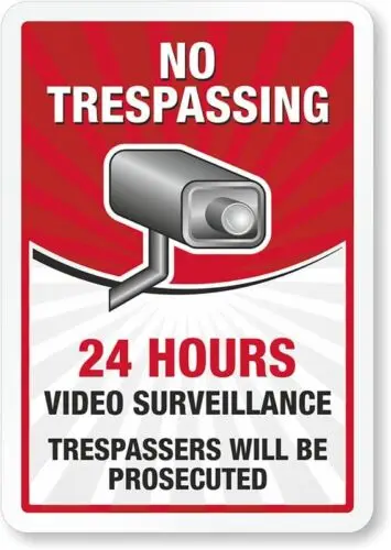 1p,24 Hour Video Surveillance No Trespassing Aluminum Weatherproof 12