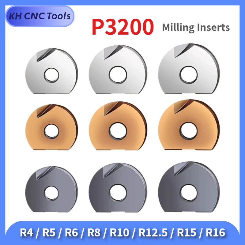 

High quality P3200 Milling Inserts Ball blade For T2139 Ball head Insert D8 D10 D12 D16 D20 D25 R4 R5 R6 R8 R10 Carbide Insert
