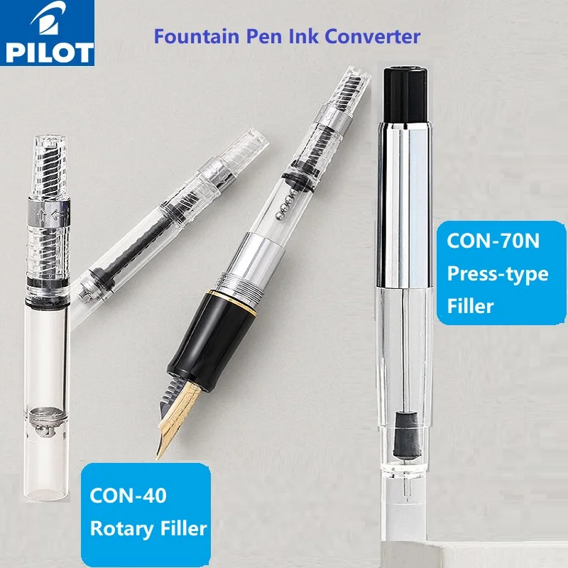 

Original Pilot Fountain Pen CON-40/CON-70 Ink Converter Screw/Press Type Ink Absorber Writing Pen Office Stationery Accessories