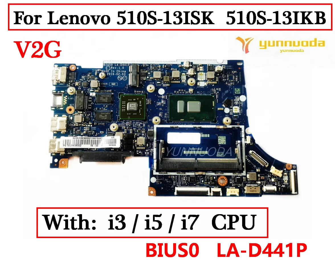 Imagem -02 - Bius0 La-d441p Placa-mãe para Laptop Lenovo Ideapad 510s13isk 510s-13ikb i3 i5 i7 Cpu Uma 2g Gpu 100 Testado Bom