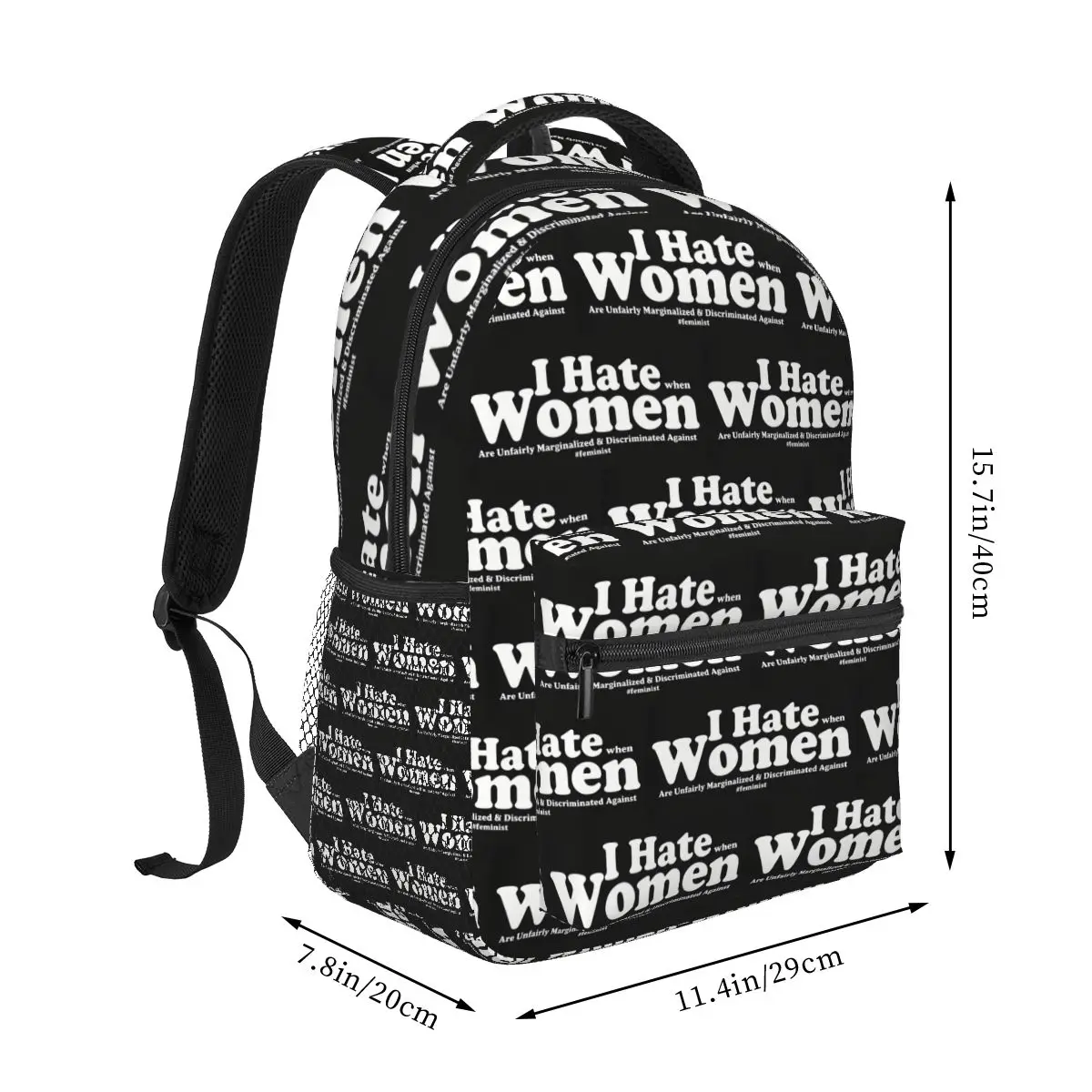 I Hate Women Funny Feminism Backpacks Boys Girls Bookbag Students School Bag Cartoon Laptop Rucksack Shoulder Bag Large Capacity