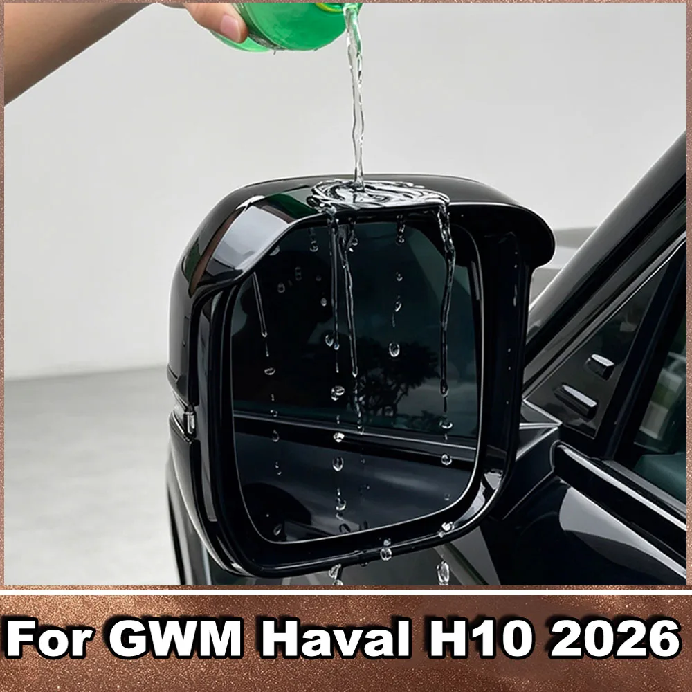 Rearview Mirror Cover With Integrated Rain Visor For GWM Haval H10 2026 ABS Full‑Wrap Side Mirror Shell Anti‑Scratch Protector