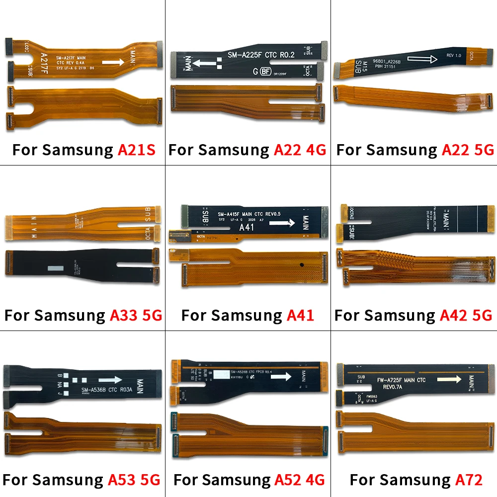 Main Flex Cable For Samsung A21S A224G A33 A34 A41 A42 A52 A53 A54 A72 A73 A55 A15 A25 5G Connect Mainboard To LCD Screen Ribbon