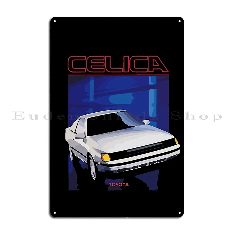 1987 Celica Premium Metal Plaque Decoration Custom Living Room Garage Garage Tin Sign Poster