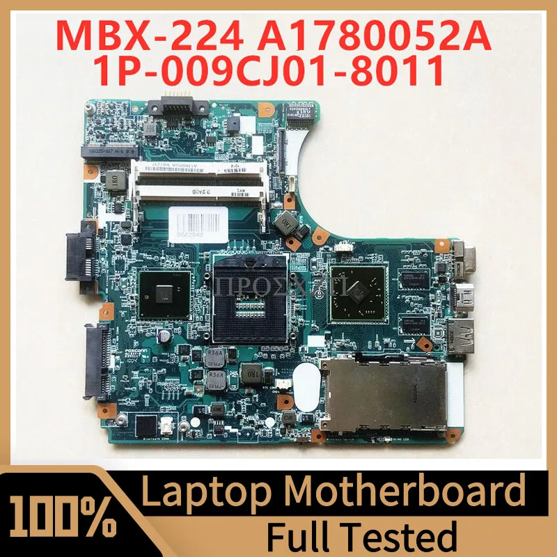 

MBX-224 Mainboard For Sony Laptop Motherboard A1780052A 1P-009CJ01-8011 With HM55 DDR3 100% Full Tested Working Well