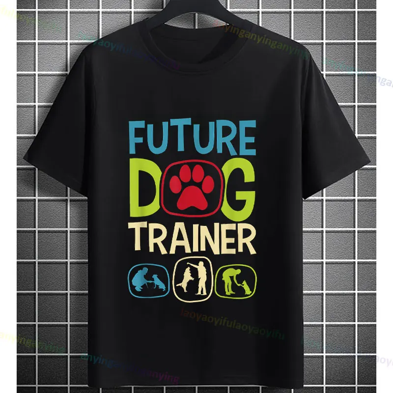 Funny Future Dog Trainer Graphic T-Shirt Short Sleeve 100% Cotton Casual Tshirt for Dogs Trainers, Agility Handlers, Pet