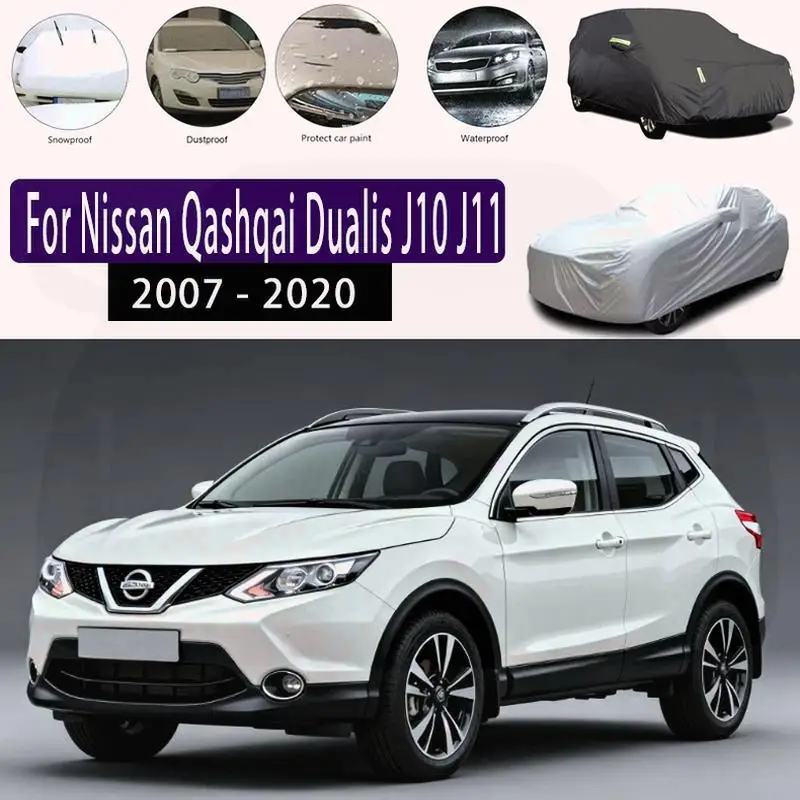 

For Nissan Qashqai Dualis J10 J11 Outdoor Protection Waterproof Dustproof Sunshade Snow Cover Exterior Car Covers