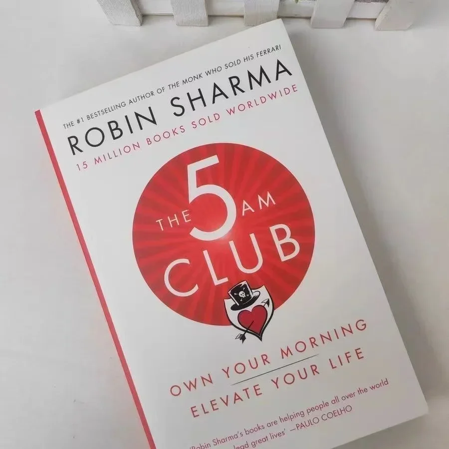 The 5AM Club By Robin Sharma Own Your Morning Elevate Your Life English Book