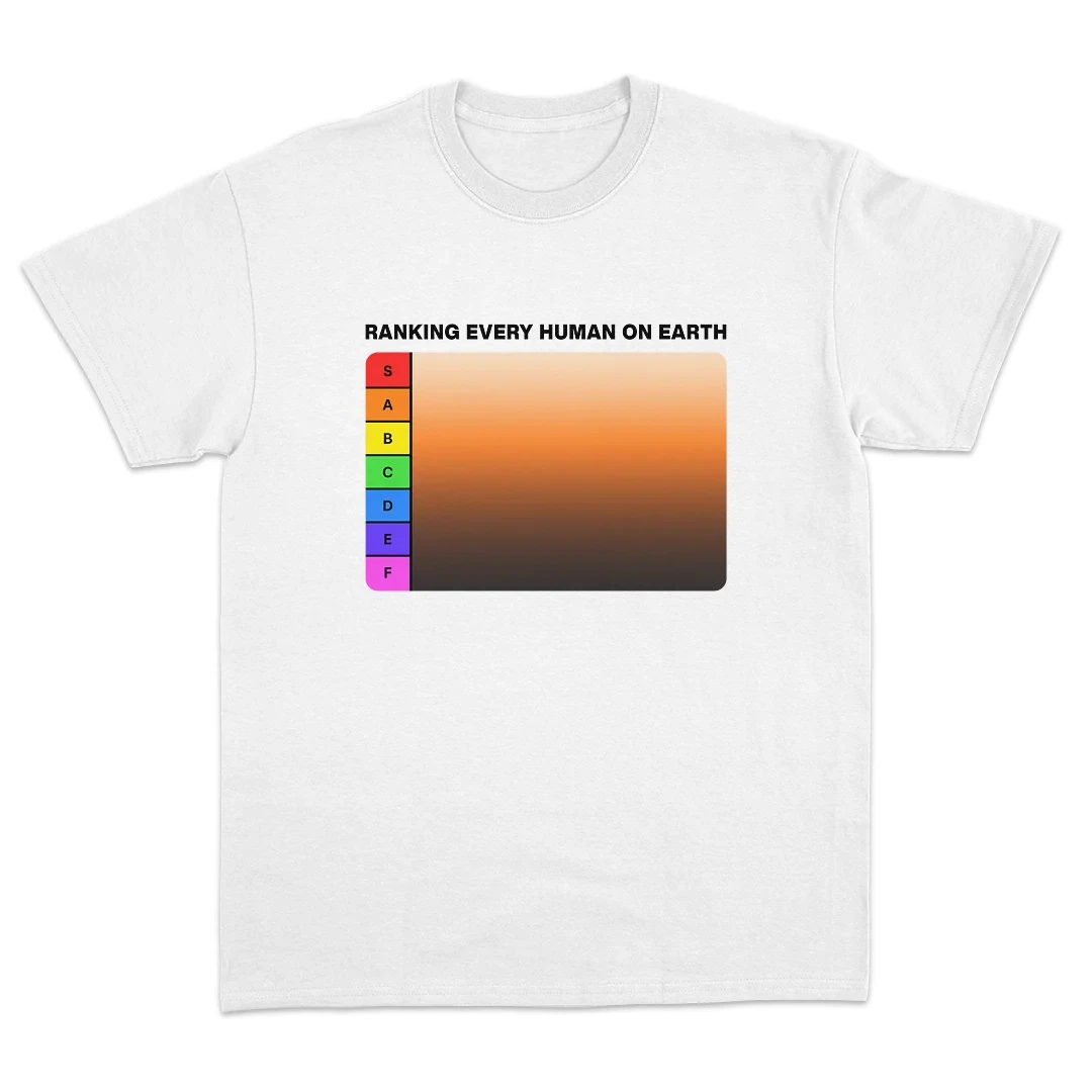 Funny Tier List Meme T Shirt Ranking Every Human On Earth Gradient Chart Graphic Tees Unisex Cotton Short Sleeve Tops