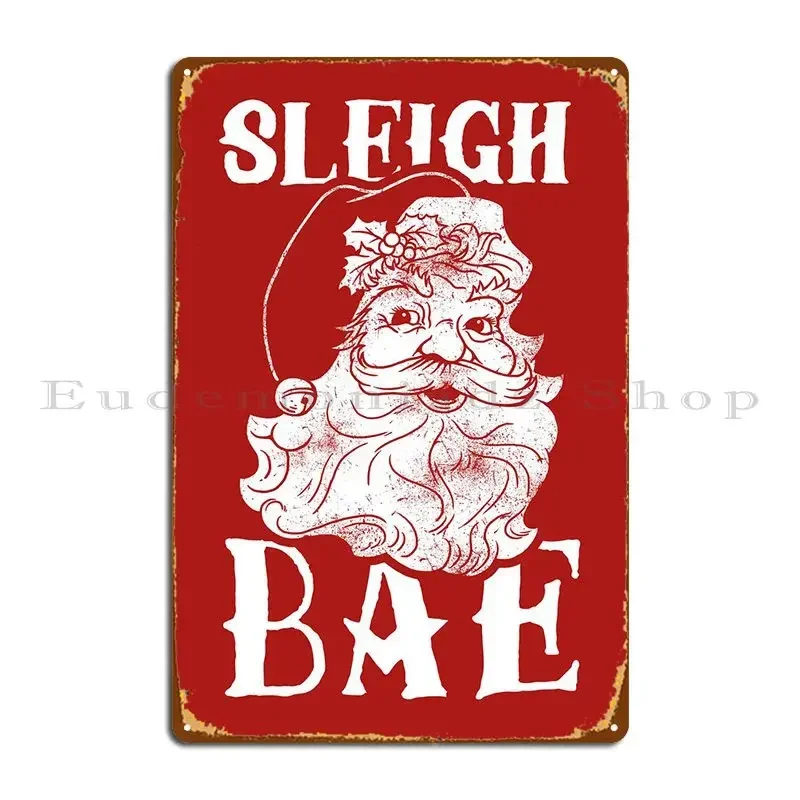 Sleigh Bae Metal Si…