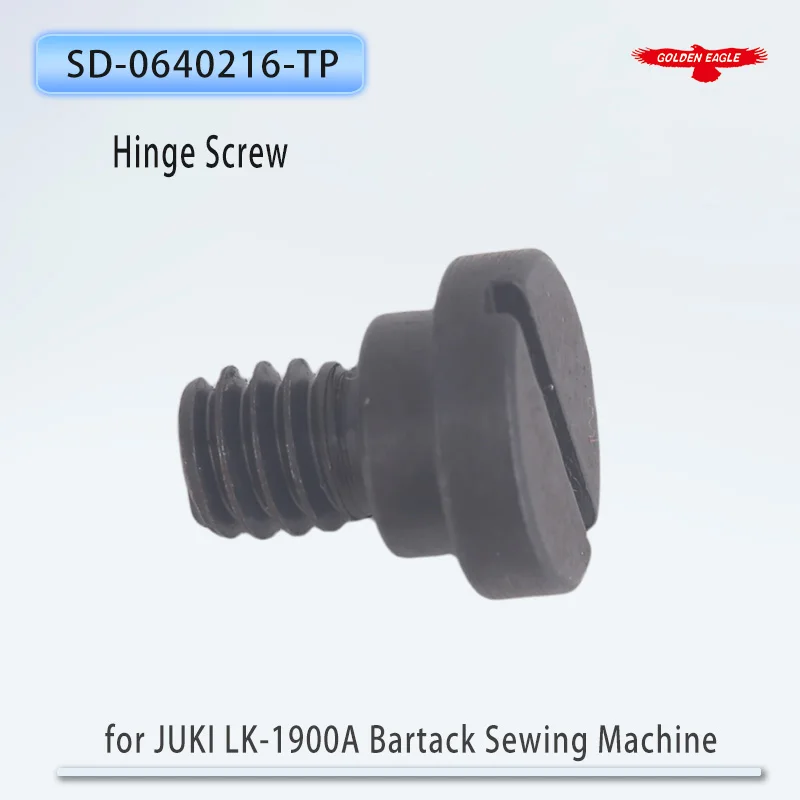 SD-0640216-TP Hinge Screw for JUKI LK-1900A Bartack Sewing Machine Part