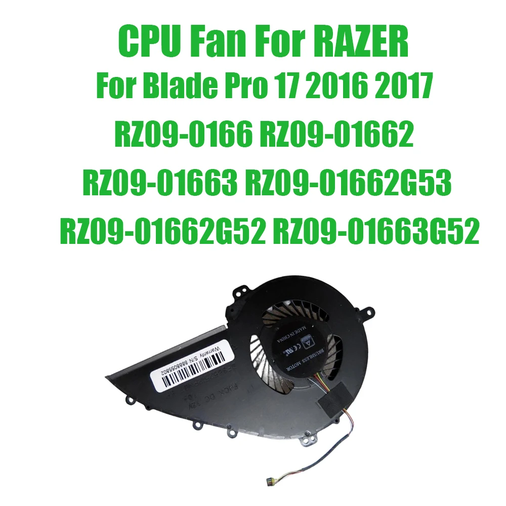 For RAZER For Blade Pro 17 2016 2017 RZ09-0166 RZ09-01662 RZ09-01663 RZ09-01662G53 RZ09-01662G52 RZ09-01663G52 DC12V 1A CPU Fan