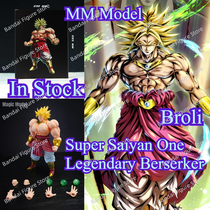 

In Stock MM Magic Model Dragon Ball Super Saiyan One Legendary Berserker Broli Anime Action Figure Collection Toy Gift