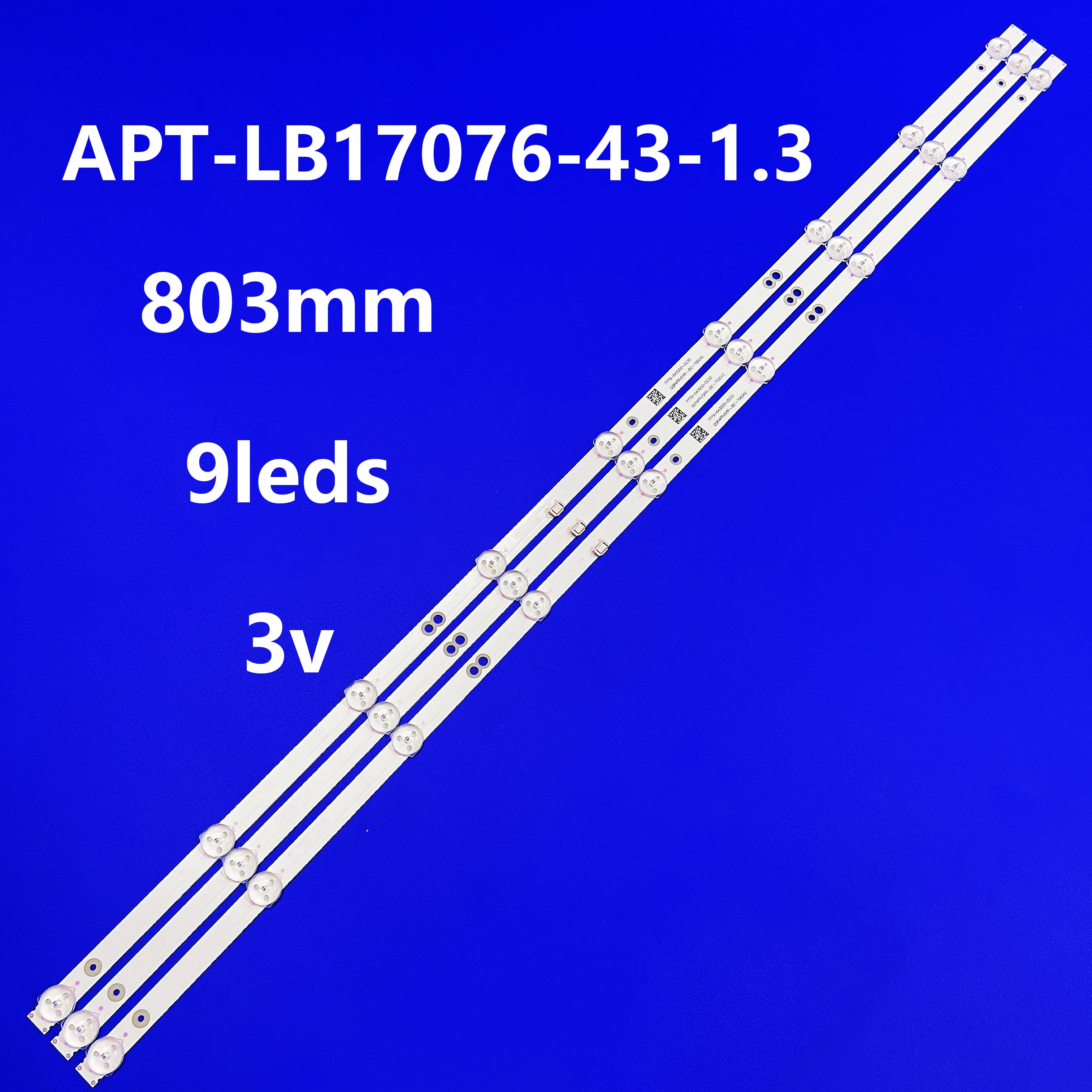 LED strips For APT-LB17076-43-1.3 43E2A 43F5 43X6 43G2A 43K5C 43E382W RDL430WY(BD0-100) HV430FHB-N10 5835-W4300C-0P20