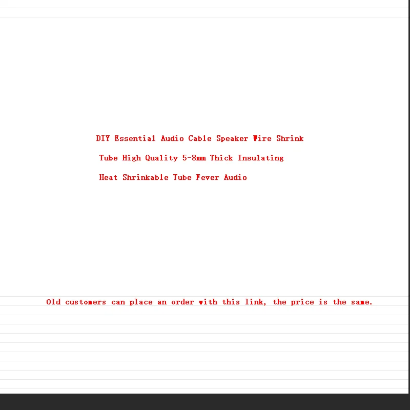 DIY Essential Audio Cable Speaker Wire Shrink Tube High Quality 5-8mm Thick Insulating Heat Shrinkable Tube Fever Audio