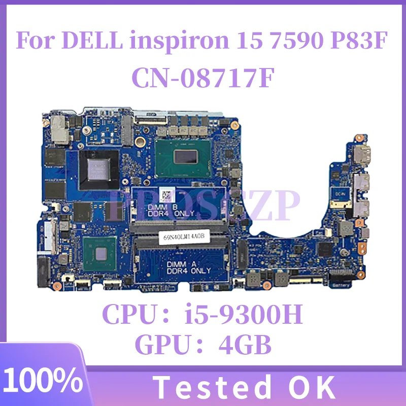 

CN-08717F 08717F 8717F For DELL inspiron 15 7590 P83F Laptop motherboard mainboard NBL N15 With i5-9300H GTX1650 4G GPU