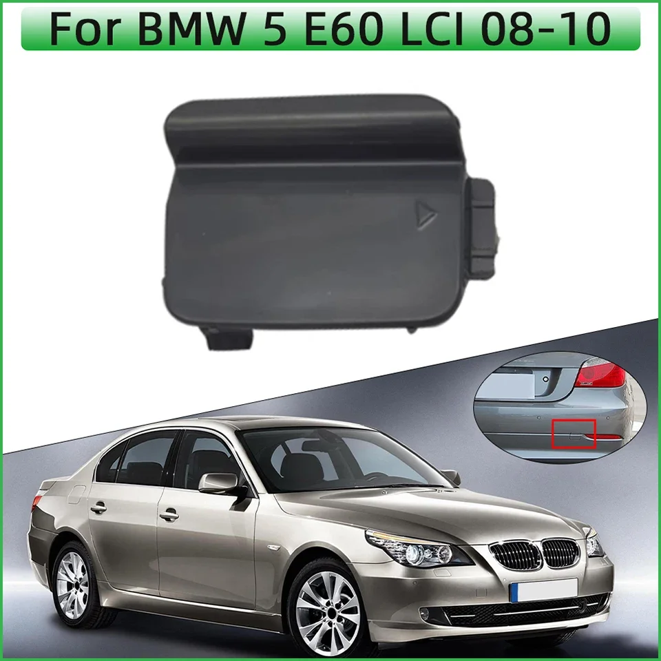 

Car Rear Bumper Tow Hook Eye Cover Cap For BMW 5 Series E60 LCI 520i 523i 528i 528xi 535i 535d 540i 51127178183 2008 2009 2010