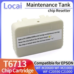 T6713 Maintenance Tank Chip Resetter For Epson WorkForce Enterprise WF-C17590 WF-C20750 WF-M20600 WF-M21000 WF-C20590 C21000