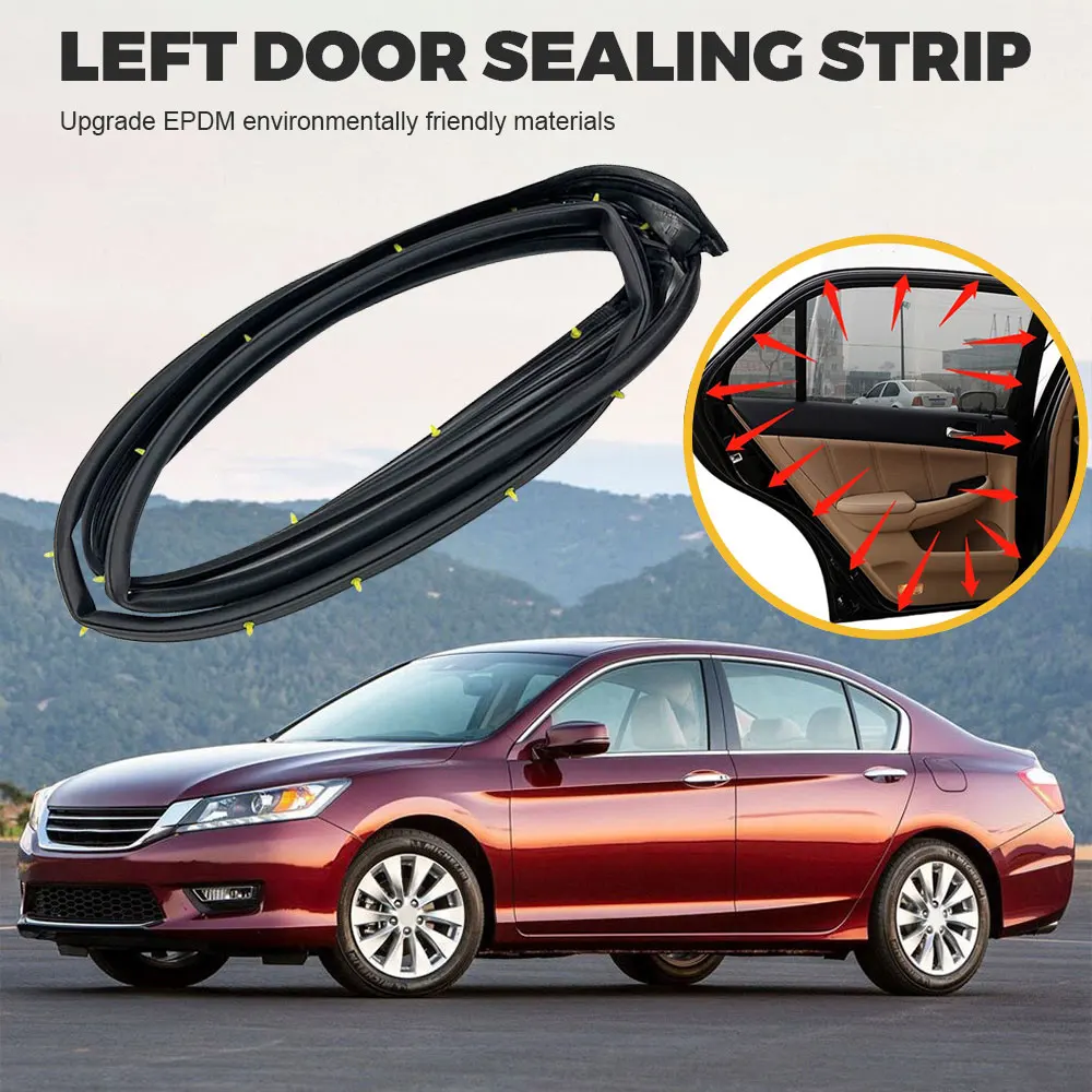 Left Front Car Door Weatherstrip Trim Rubber Seals Strip For Honda Accord Sedan 2008 2009 2010-2012 Car Accessories #72350TA5A02