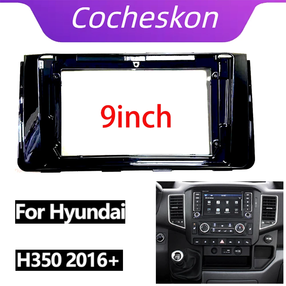 9 Inch Car DVD Frame Audio Dash Trim Kits Facia Panel Radio Player screen 2 Din For Hyundai H350 Solati Frame Kits