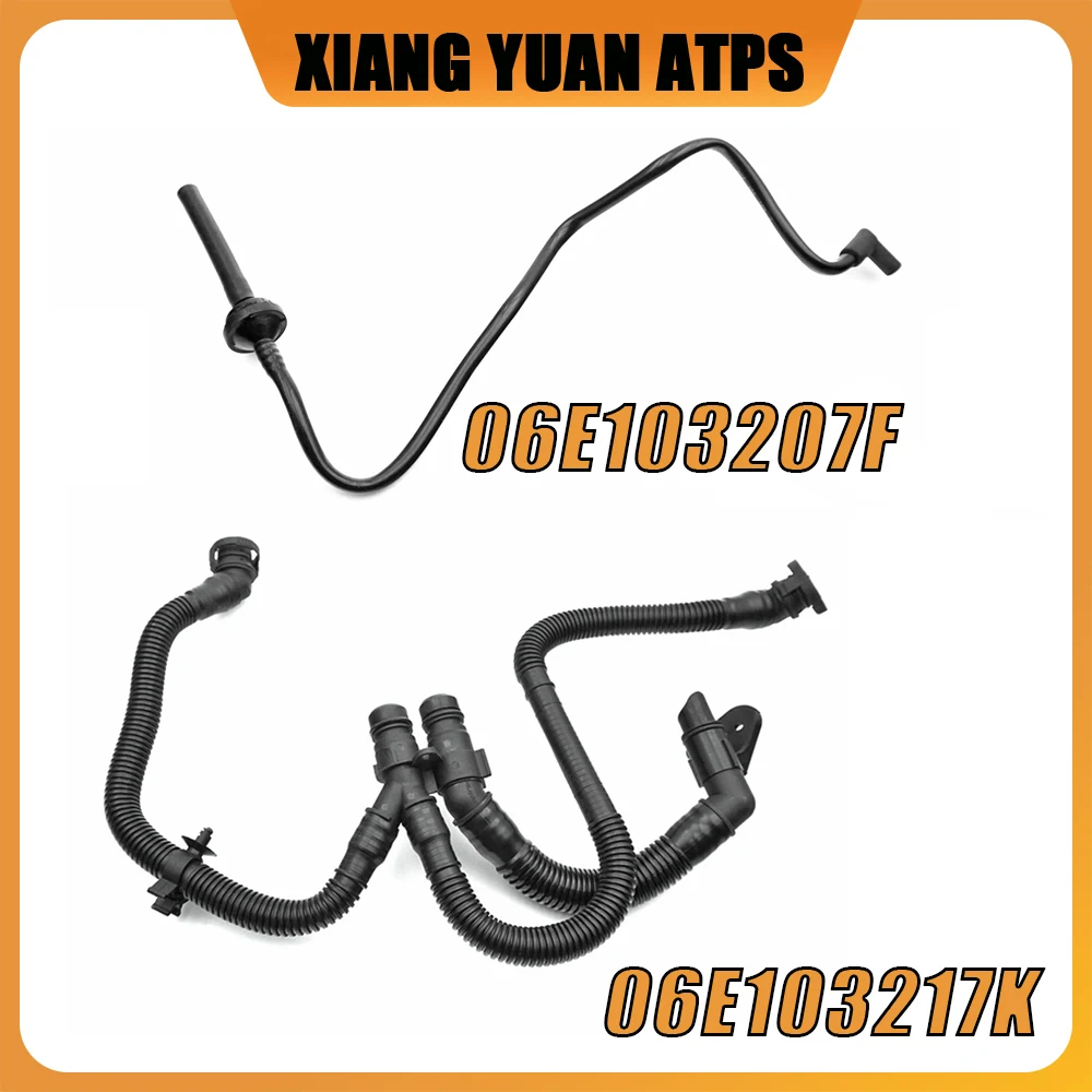 

06E103207F 06E103217K Crankcase Breather Vent Hose Assembly Connect Hose For Audi A4 B7 2005-2008 A6 C6 2004-2009 A8L D3 05-10