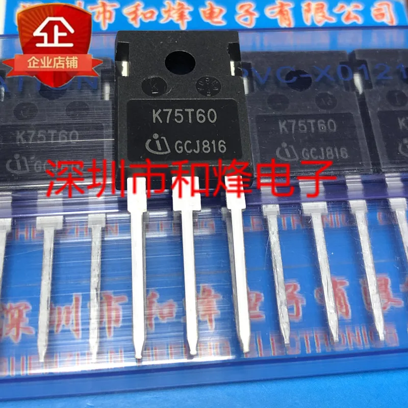 Free shipping   K75T60 IKW75N60T  TO-247 600V 75A      10PCS