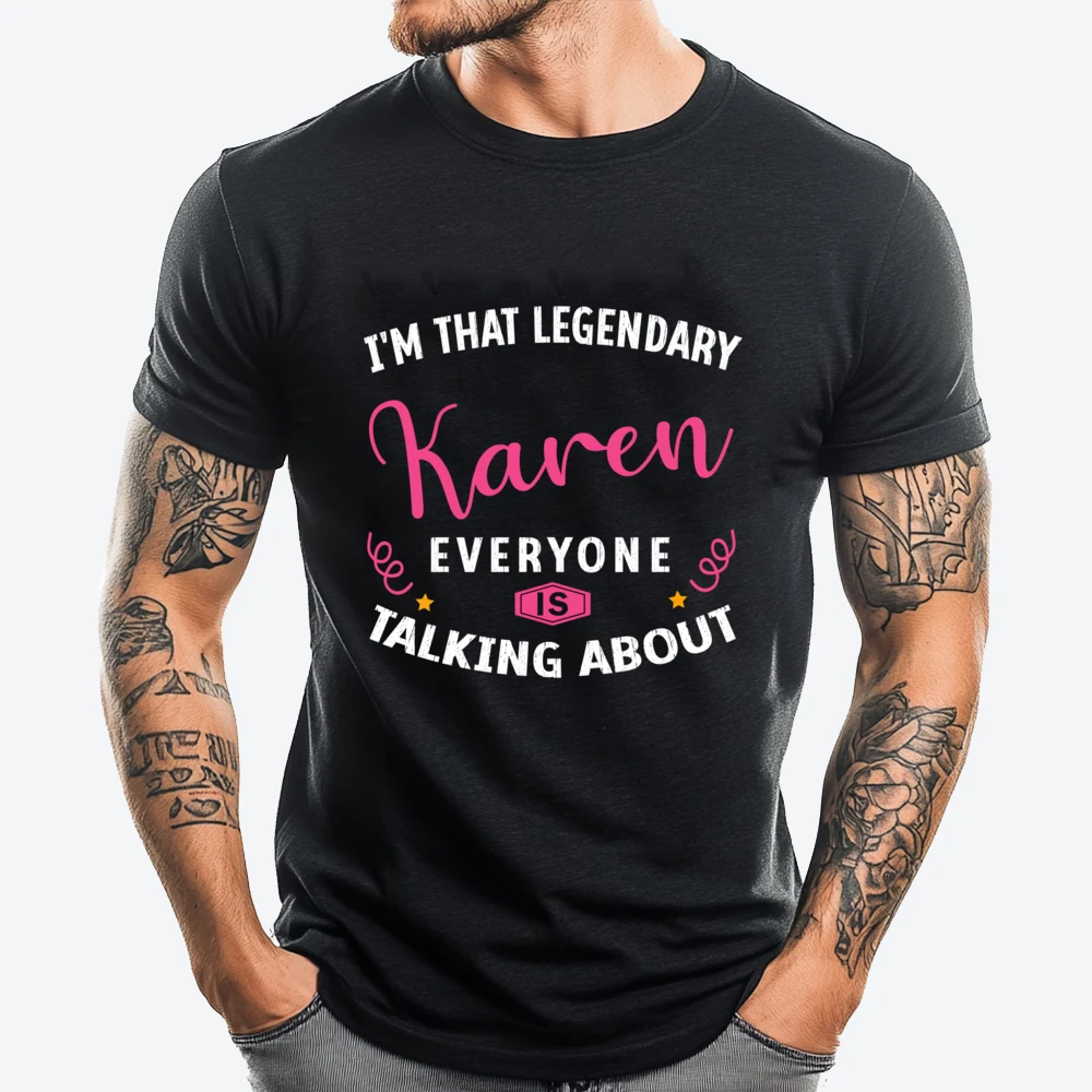 

Legendary Karen First Name Quote For Karen Free Shippping Items Lowest Prices T Shirt Man 4TH of July