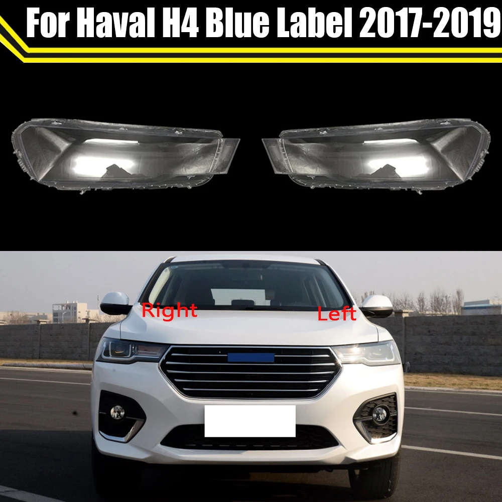 

Car Headlight Cover Headlight Shell Transparent Lens Lampshade Headlamp Clear For Great Wall Haval H4 Blue Label 2017 2018 2019