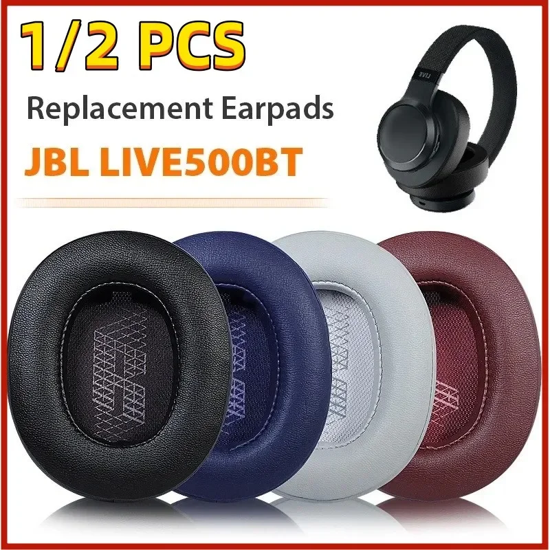 For JBL Live 500 BT Earpads Ear Cushion Replacement Protein Leather Memory Foam Ear Pads Compatible with JBL Live 500BT Wireless