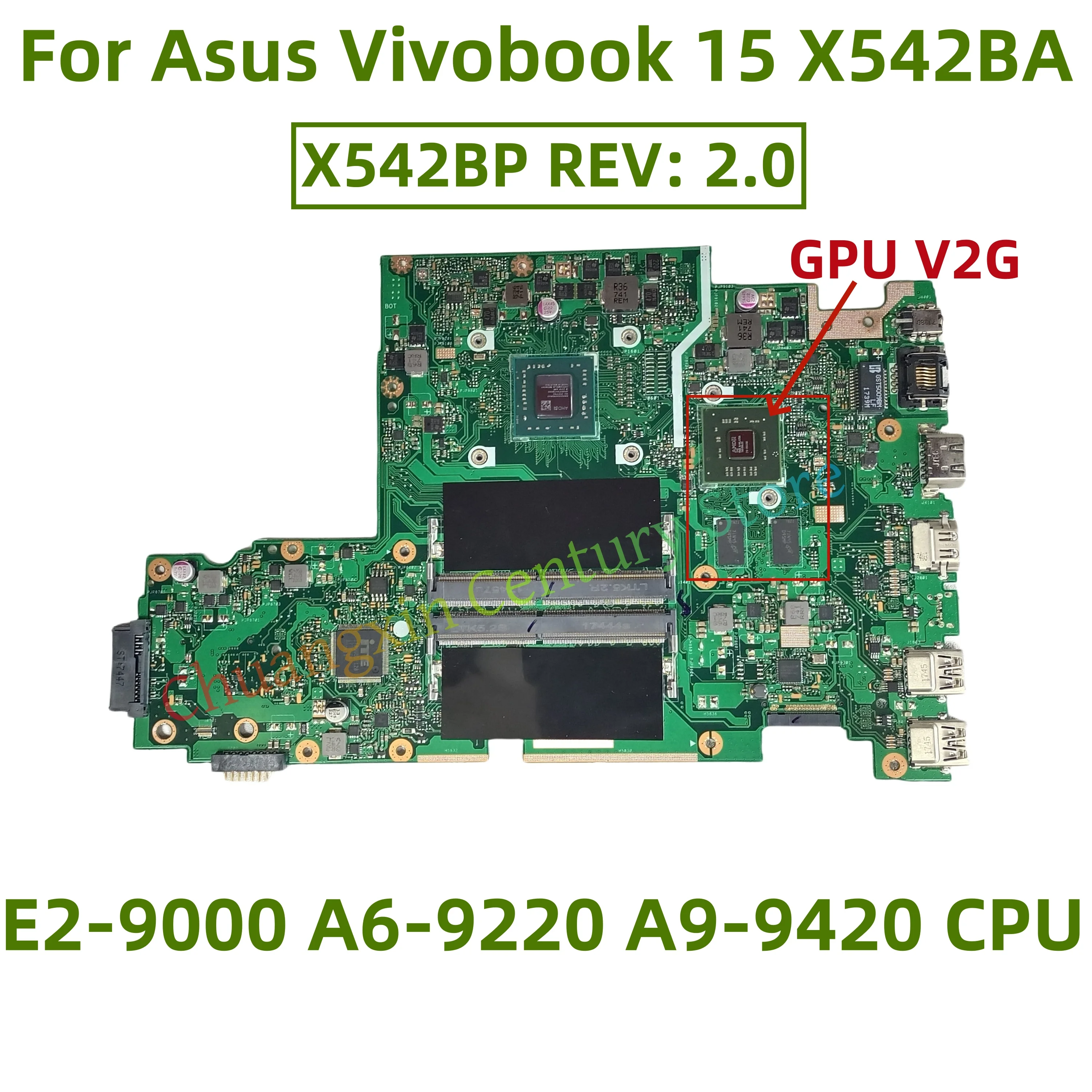 

X542BP REV: 2.0 Motherboard for Asus Vivobook 15 X542BA X542B X542BP laptop with E2-9000 A6-9220 A9-9420 CPU V2G GPU 100% test