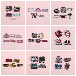 Funny Humorous Daily Proverbs Enamel Pins Creative Quotes 4-6Pcs/Set Brooches Lapel Badge Jewelry Wholesale Gift For Best Friend