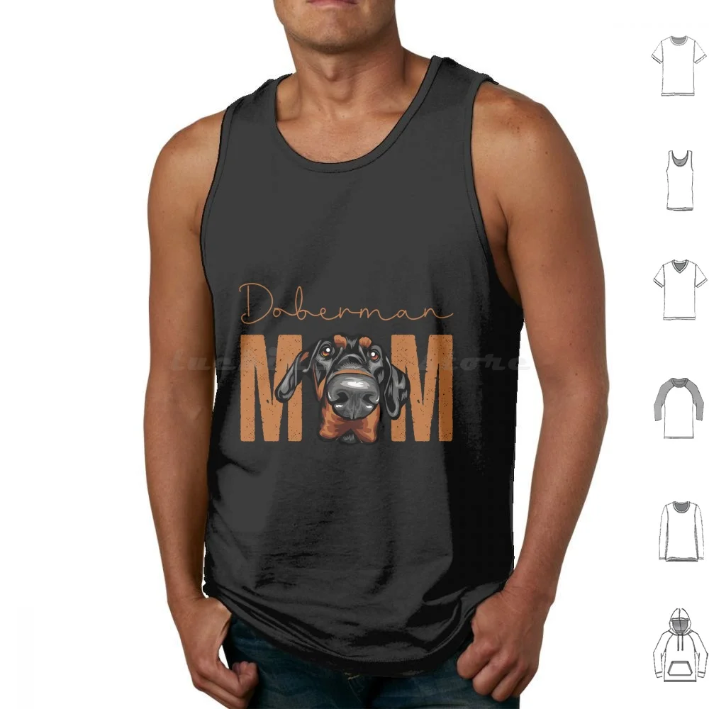 Doberman Mom , Dog Mom Shirt , Gift Idea For Dobermann Owner , Slim Fit Tank Tops Vest Sleeveless Doberman Mom Mom Idea For