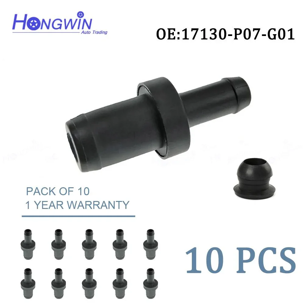 10PCS 17130-P07-G01 Car PCV Valve For Honda CR-X Civic Ferio HR-V Edix Domani D17A, B16A2, D12B1, D13B2, D13B3, D17A2, D17AVTEC