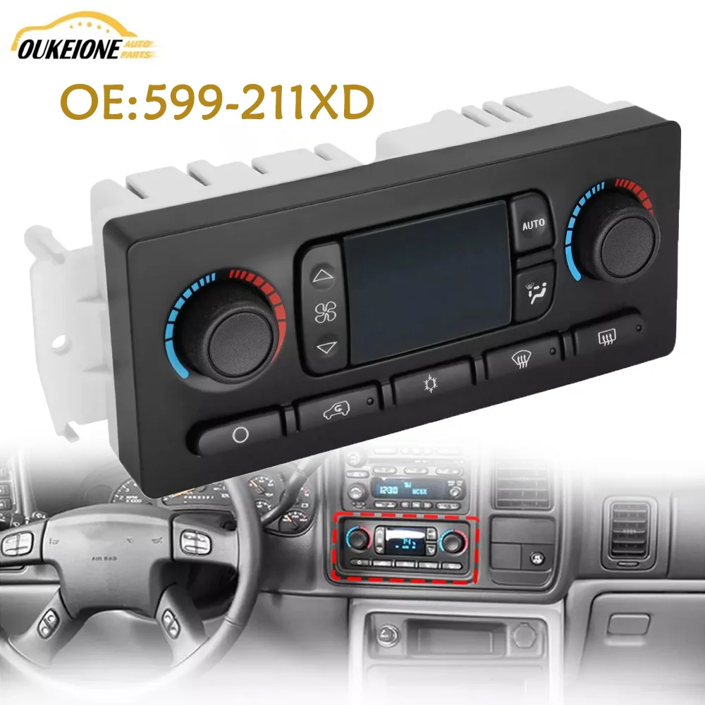 

599-211XD AC Heater Climate Control Module Switch for GMC Chevrolet Cadillac Oldsmobile Hummer Buick 10367041 Replacement Parts