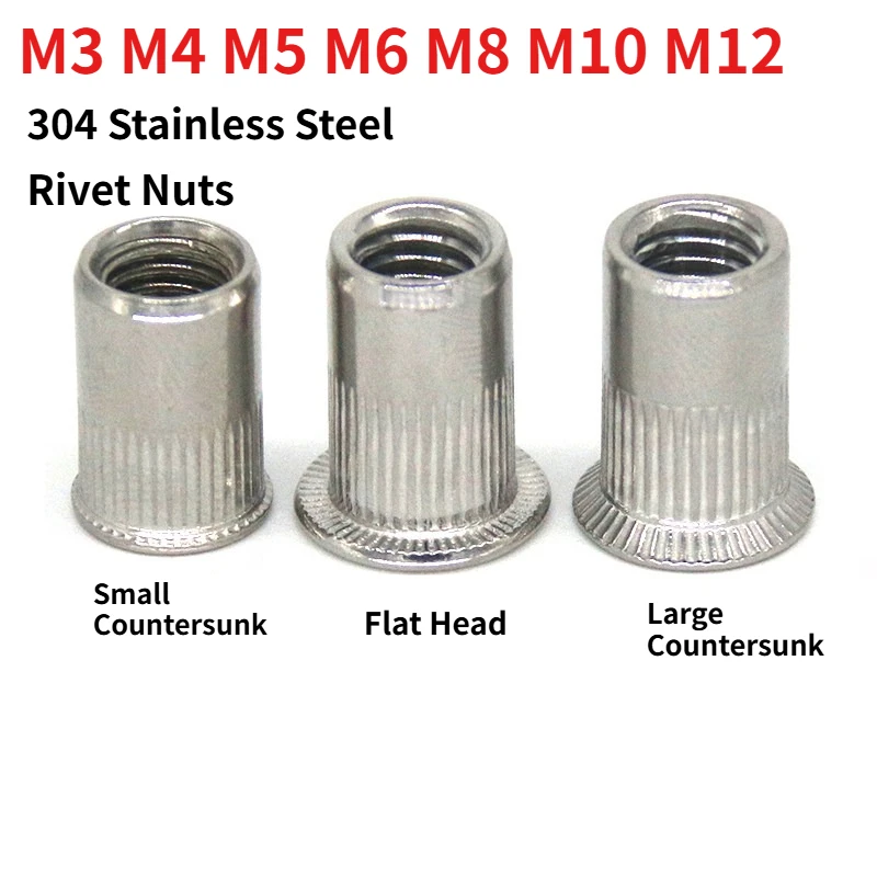 304 Stainless Steel Rivet Nut M3 M4 M5 M6-M12 Flat Small Large Countersunk Vertical Knurled Rivnut Nutsert Insert Nut Fastener