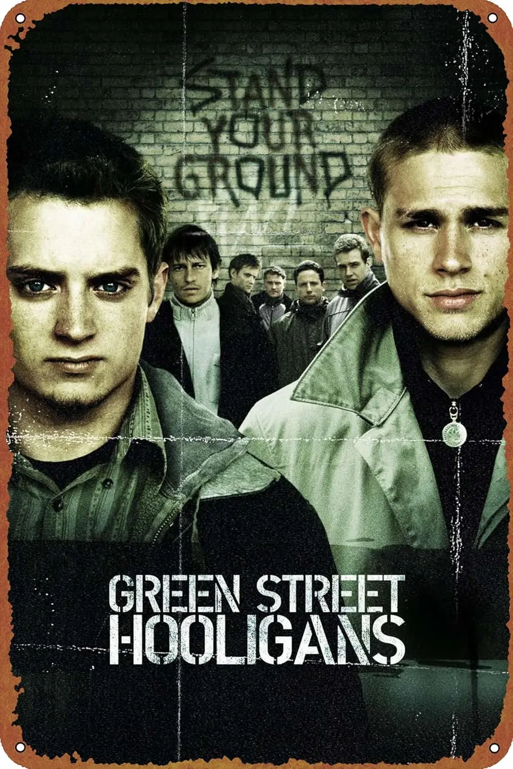 Green Street Hooligans Metal Tin Sign Garage Sign Wall Decoration Old Car Shop Movie Poster Oil Station Sign 8 × 12 inches