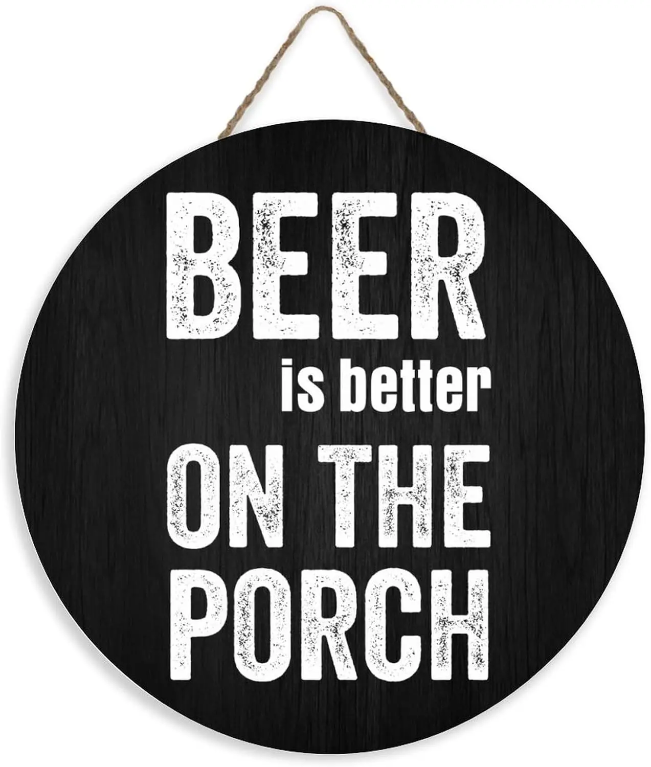 

Beer Is Better on The Porch Wall Sign Wooden Plaque Saying Wall Decorations for Front Door Entryway Porch Bar Pub 12in