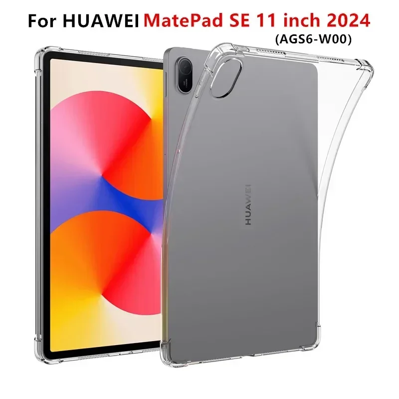 

Case For HUAWEI MatePad SE 11-inch 2024 AGS6-W00 Tablets Protective shell Transparent TPU Anti-drop Airbag Soft Cover funda para