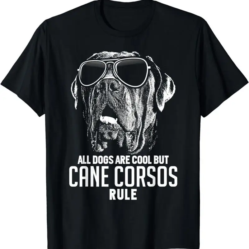 Dogs are Cool But Cane Corsos Rule Funny T Shirt